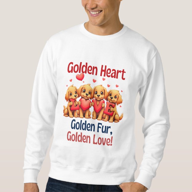 Sudadera Golden Retrivers Cute Dog LOVE (Anverso)