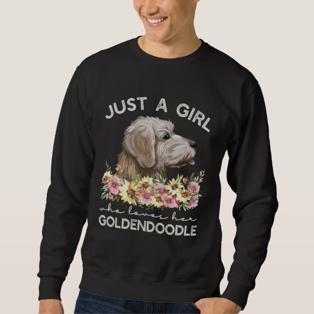 Sudadera Goldendoodle  Just A Girl Dog (Anverso)