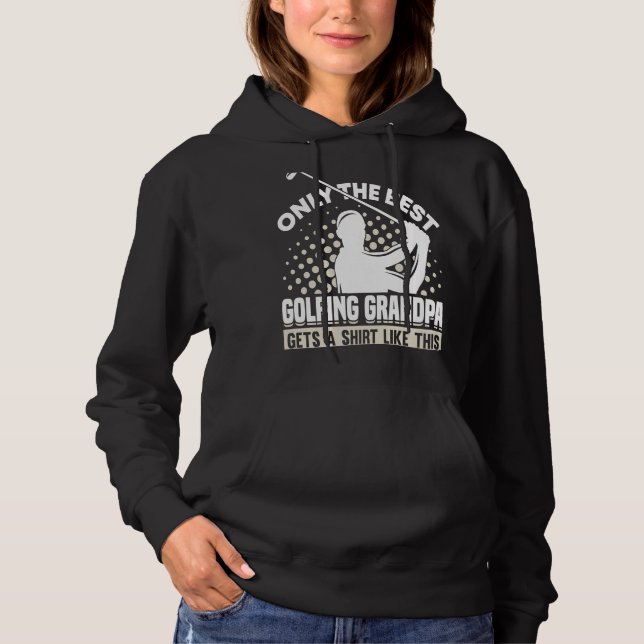 Sudadera Golf Golf Player Coach Grandfather Golfer Dad G (Anverso)