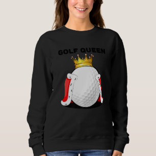 Sudadera Golf Queen Womens Golf Player Golf Chicas Golf