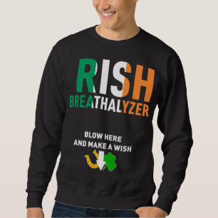 Sudadera Golpe irlandés de alcoholímetro aquí St. Patrick's