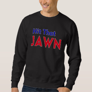 Sudadera Golpea ese Jawn - Béisbol de Filadelfia_1