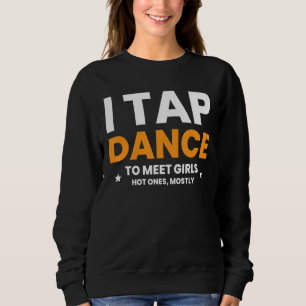 Sudadera Golpeo El Baile Para Conocer A Chicas Calientes, M