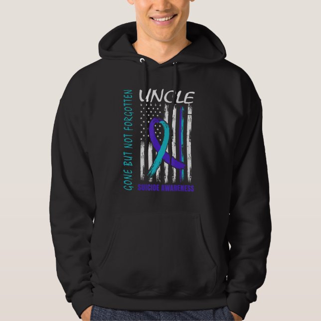 Sudadera Gone But Not Forgotten Uncle Suicide Awareness Fla (Anverso)