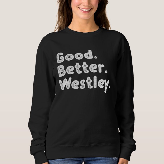 Sudadera Good better Westley (Anverso)