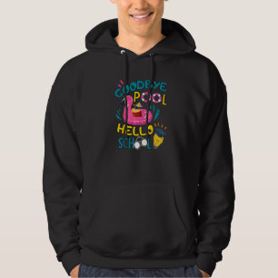 Sudadera Good Bye Pool Hello School First Day Of School