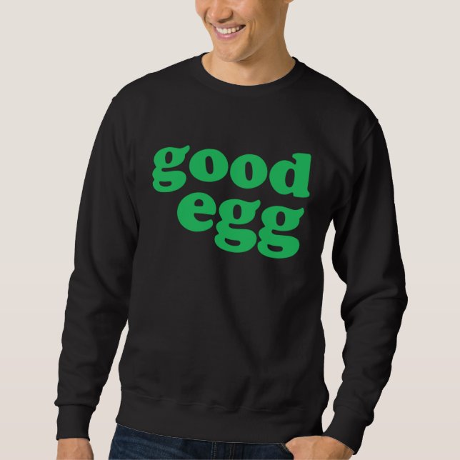 Sudadera Good Egg Easter Spring Party Matching Cute (Anverso)