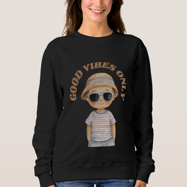 Sudadera Good Vibes Only – Cute Positive Illustration (Anverso)