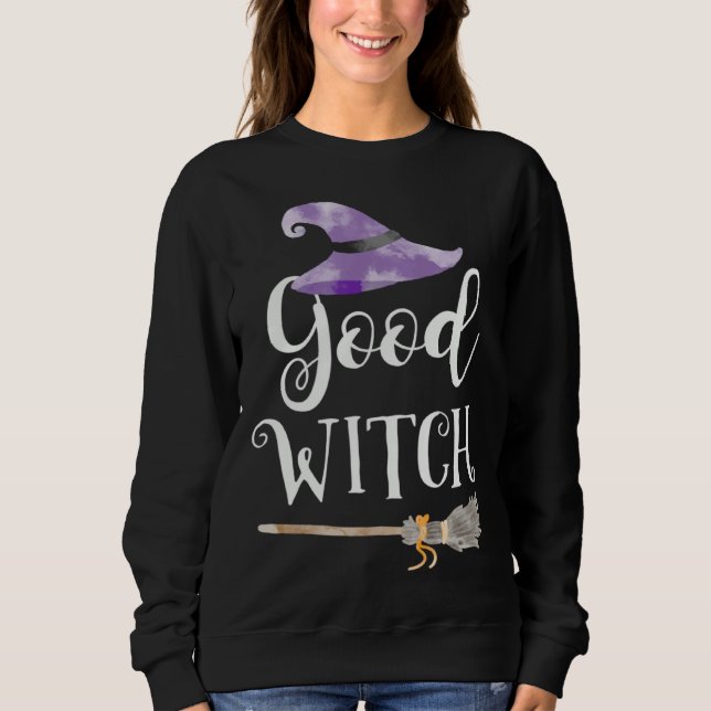 Sudadera Good Witch Cute Hat Broomstick Halloween Tee (Anverso)