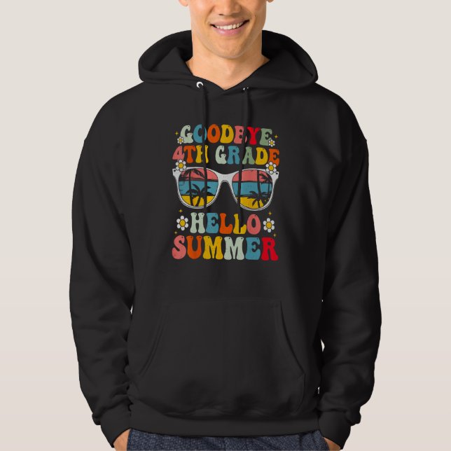 Sudadera Goodbye 4th Grade Hello Summer Groovy Last Day Of  (Anverso)
