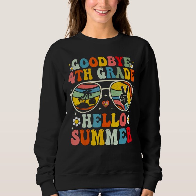 Sudadera Goodbye 4th Grade Hello Summer Sunglasses Last Day (Anverso)
