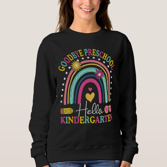 Sudadera Goodbye Kindergarten Hello 1st Grade School Gradua (Anverso)