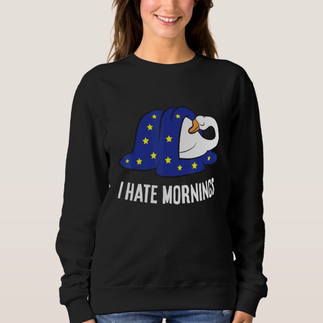 Sudadera Goose Tired  Goose I Hate Mornings (Anverso)