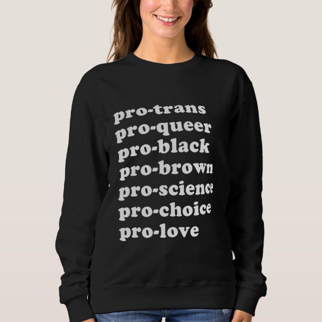 Sudadera Gorra pro-elección pro-queer pro-negro pro-amor-re (Anverso)