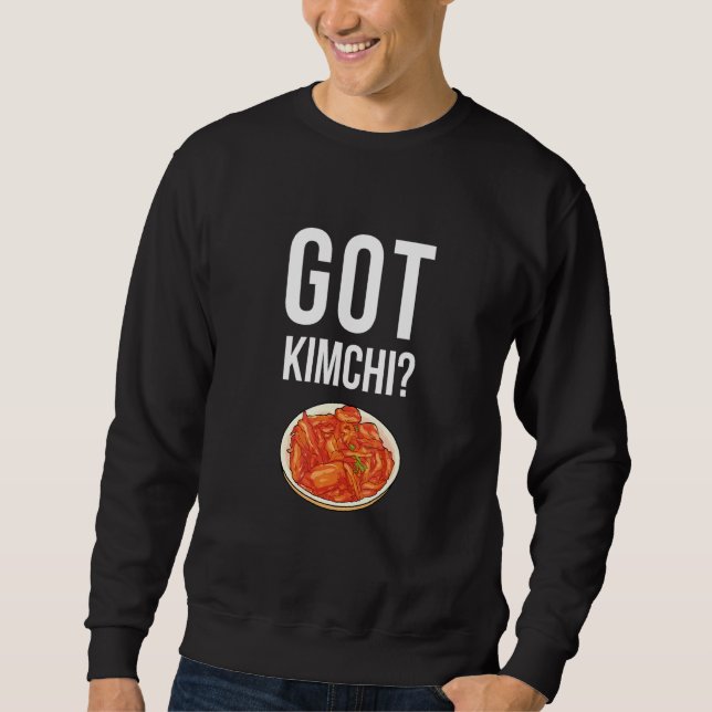 Sudadera Got Kimchi Dumplings From South Korea Korean Food (Anverso)