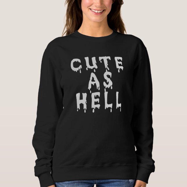 Sudadera Gótico E Chica De Cuaderno Como El Infierno Pastel (Anverso)