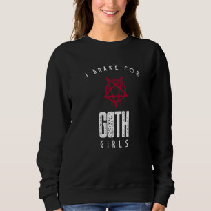 Sudadera Gótico Freno para chicas góticas