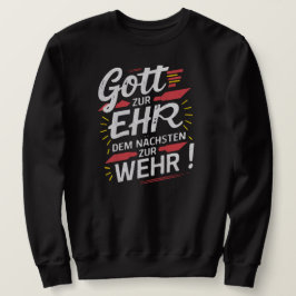 Sudadera Gott zur Ehr dem Nächsten zur Wehr - Feuerwehr