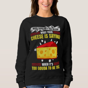 Sudadera Gouda Para Gouda Cheese Gouda Enthusiast Dutch Che