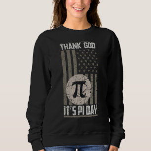 Sudadera Gracias a Dios es el Día del Pi 3 14 de marzo 14 F