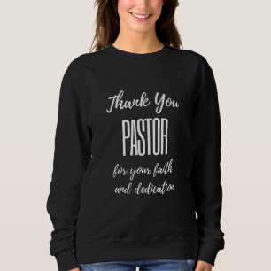 Sudadera Gracias Pastor Por Tu Fe