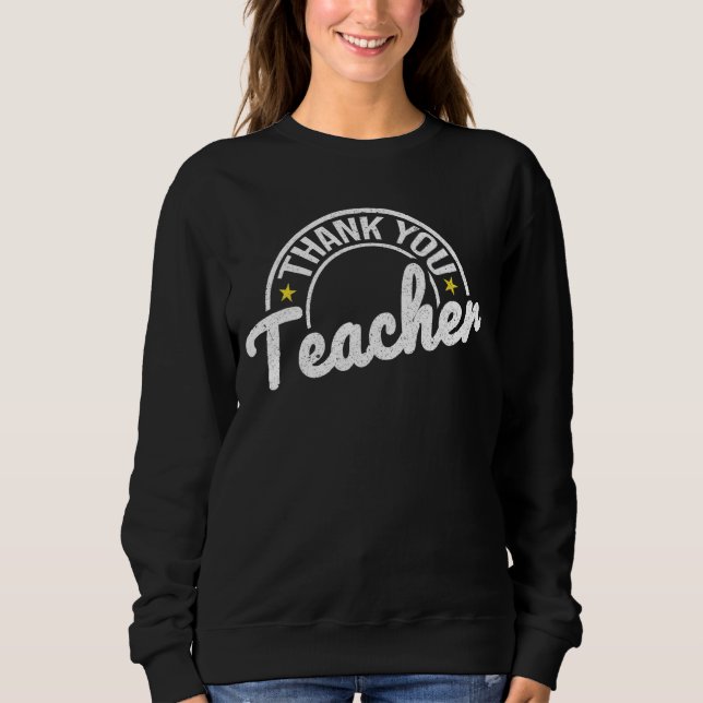 Sudadera Gracias Profesores El Día Pasado De La Escuela (Anverso)