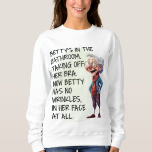Sudadera Graciosa Betty's In The Bathroom Womens Long Sleev