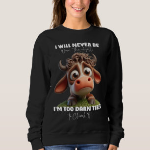Sudadera Graciosa Cow Cita Regalo Nunca Estaré Por La Colin
