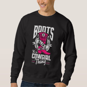 Sudadera Graciosa Cowgirl Boots Bling It's a Cowgirl Thing