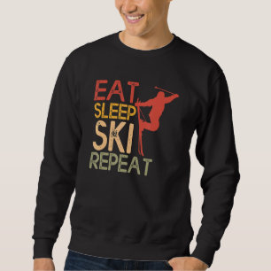 Sudadera Graciosa Eat Sleep Ski Repetir Para Los Diseñadore