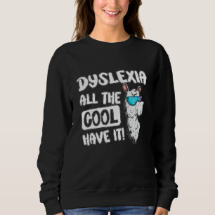 Sudadera Graciosa Llama Alpaca Dyslexia Dyslexia Todo El Gu