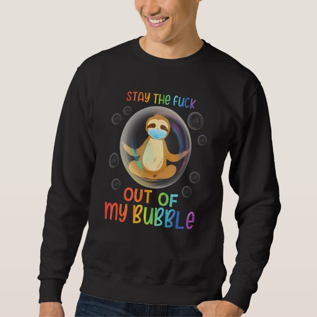 Sudadera Graciosa perdición fuera de mi burbuja (Anverso)