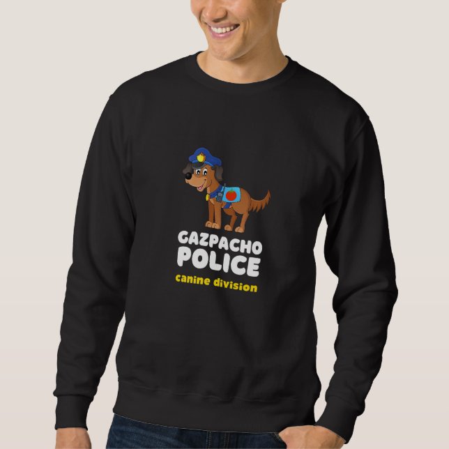 Sudadera Graciosa policía de Gazpacho Congreso de Política  (Anverso)