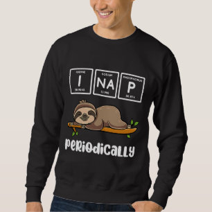 Sudadera Graciosa Química Ciencia Sloth I Nap