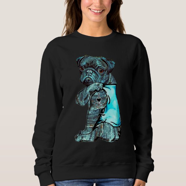 Sudadera Gracioso Brindle Pug Perro I Love Dad Tattoo Brind (Anverso)