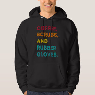 Sudadera Gracioso café retro cruje guantes de goma Enfermer