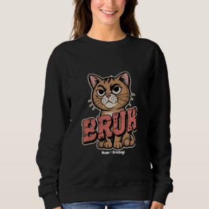 Sudadera Gracioso Cat Bruh Meme Humor Gráfico Cat Lover Gif