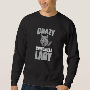 Sudadera Gracioso Chinchillas Mascota Animal Crazy Chinchil