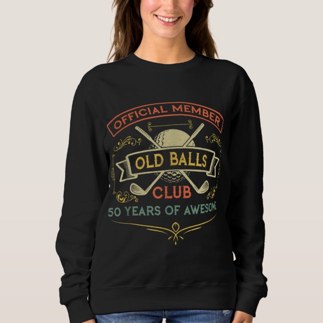 Sudadera Gracioso club de bolas de cumpleaños número 50 Gol (Anverso)