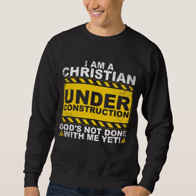 Sudadera Gracioso cristiano en construcción regalo católico (Anverso)