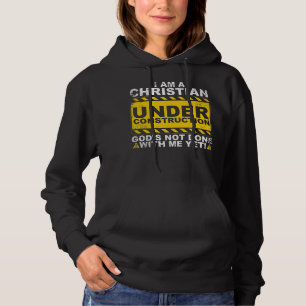 Sudadera Gracioso cristiano en construcción regalo católico