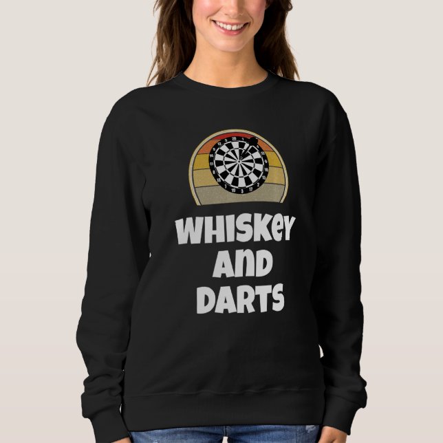 Sudadera Gracioso Dart Whiskey Y Darts Board Arrow Drinking (Anverso)