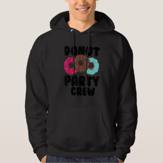 Sudadera Gracioso Donut Fiesta Crew Guay Doughnut Regalo Pa
