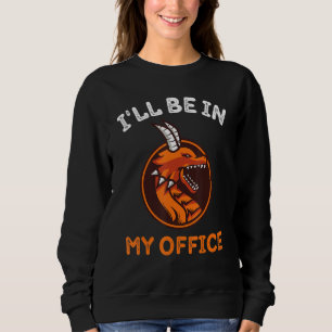 Sudadera Gracioso Dragon Lover Estaré en Mi Office Rpg Tabl