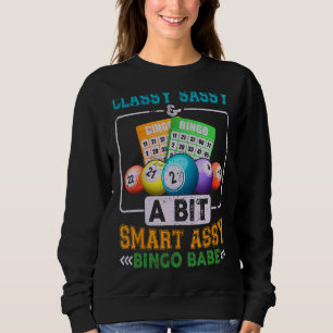 Sudadera Gracioso Elegante Y Un Poco Inteligente Bingo Babe