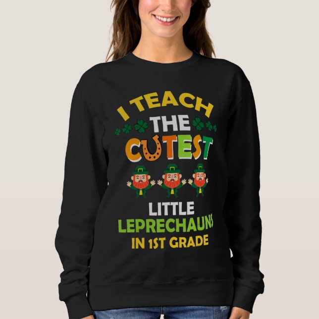 Sudadera Gracioso Enseño Leprechauns St Patricks Day Teache (Anverso)