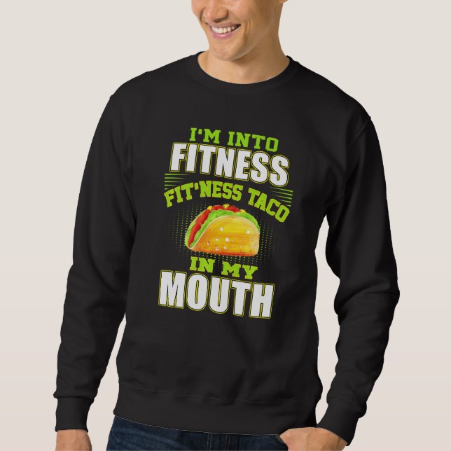 Sudadera Gracioso Fitness Taco Foodie Gimnasio Mexicano Fan (Anverso)