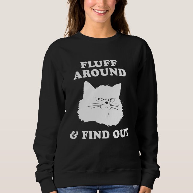 Sudadera Gracioso Gato Sarcástico Dama Cita Meme Fluff (Anverso)