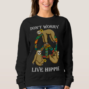 Sudadera Gracioso Hippie Sloth Lazy Life Peace Love Live Hi