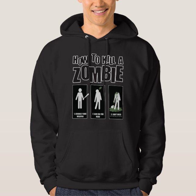 Sudadera Gracioso Meme Zombie - Cómo matar a un Zombie (Anverso)